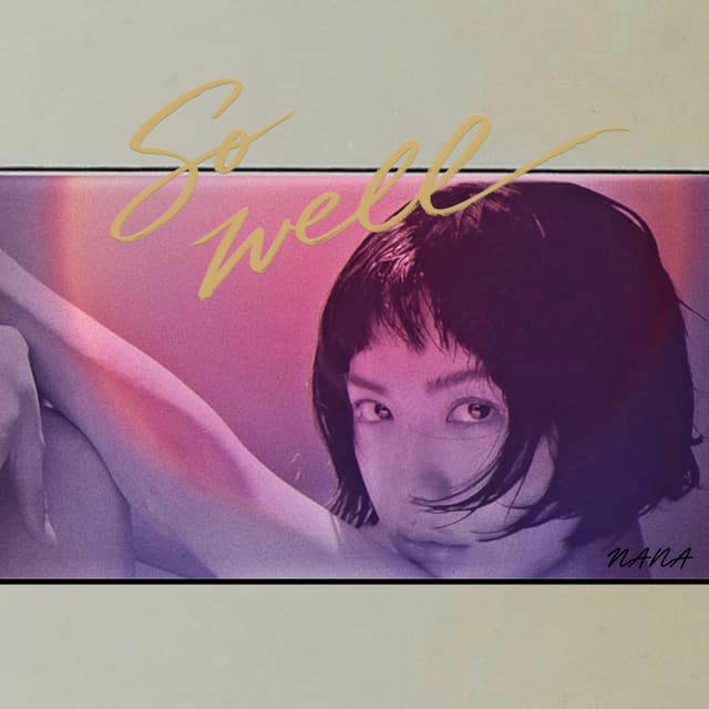Album cover art for NANA Digital Single <So well>
