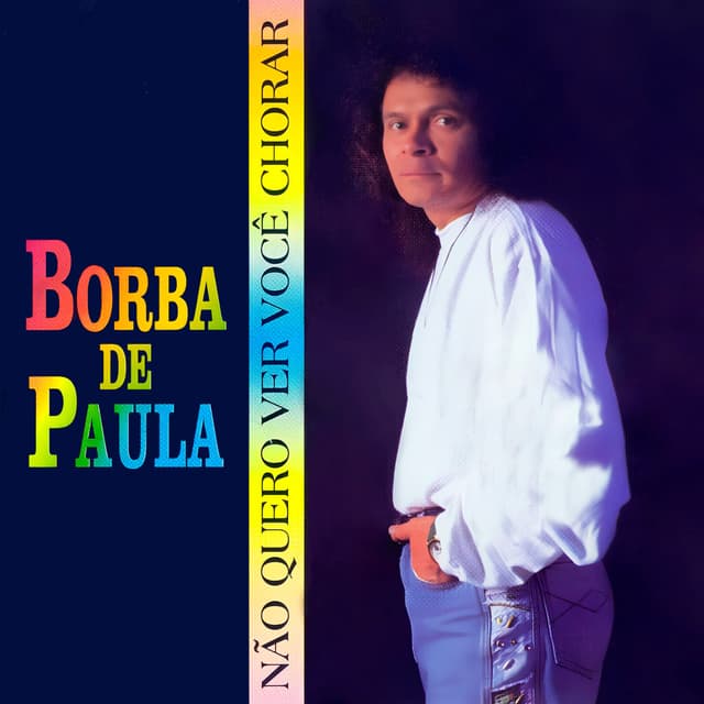 Album cover art for Não Quero Ver Você Chorar
