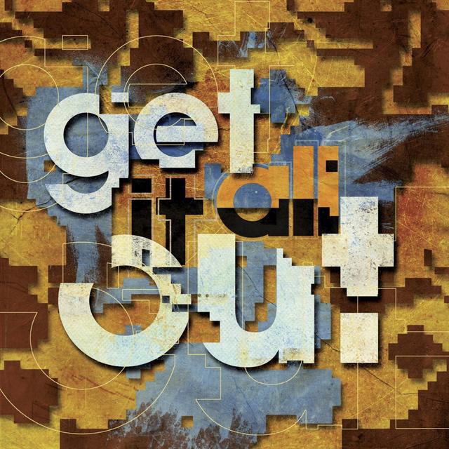 Album cover art for Get It All Out