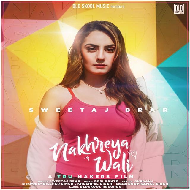 Album cover art for Nakhreya Wali