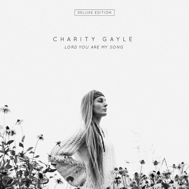 Album cover art for Lord You Are My Song (Deluxe Edition)