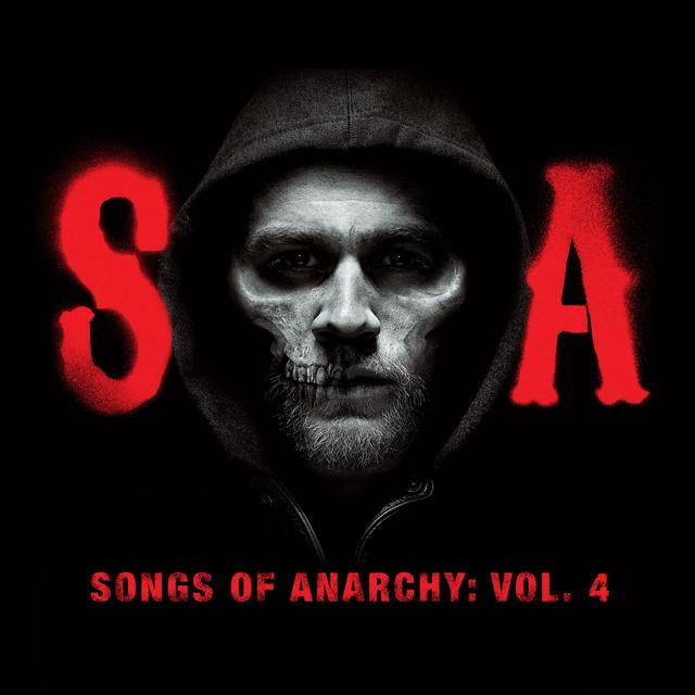 Album cover art for Songs of Anarchy, Vol. 4 [Série TV]