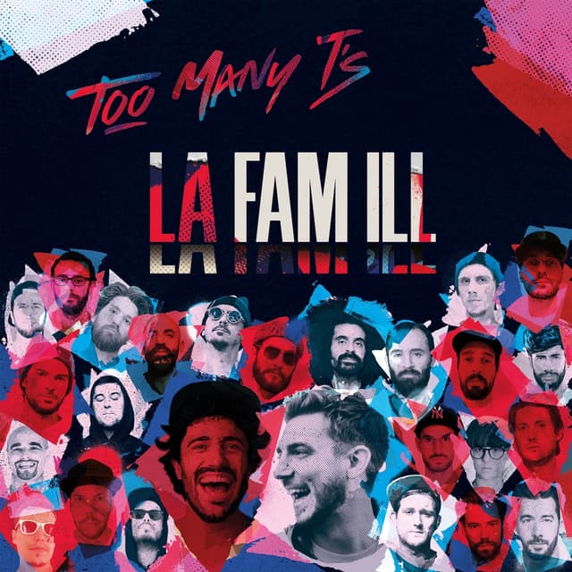 Album cover art for LA FAM ILL