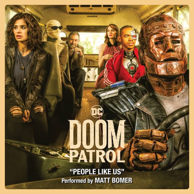 Album cover art for People Like Us (from Doom Patrol, Season 1)