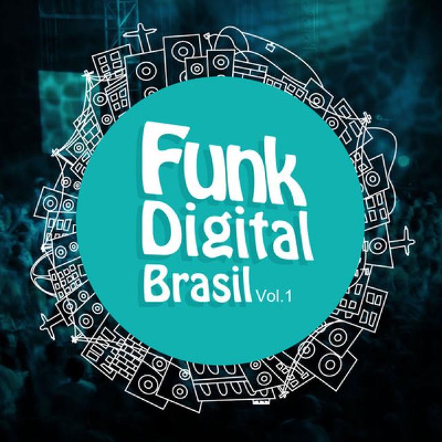 Album cover art for Funk Digital Brasil, Vol. 1