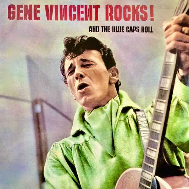 Album cover art for Gene Vincent Rocks! & The Blue Caps Roll