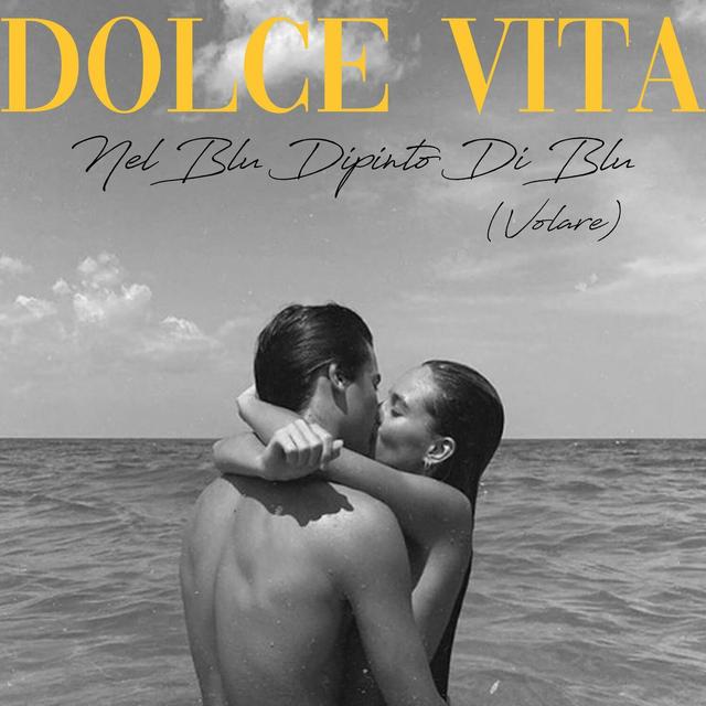 Album cover art for Nel Blu Dipinto Di Blu (Volare)