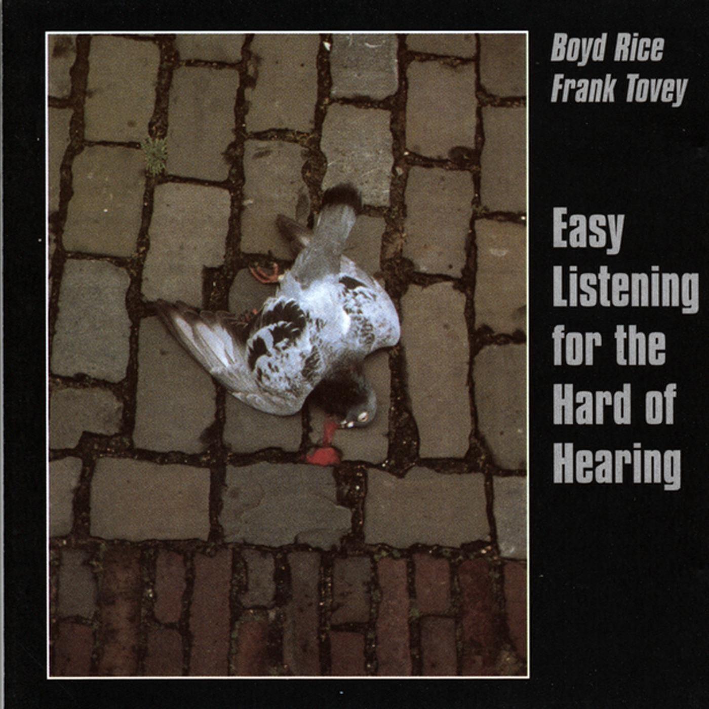 Easy Listening For The Hard Of Hearing