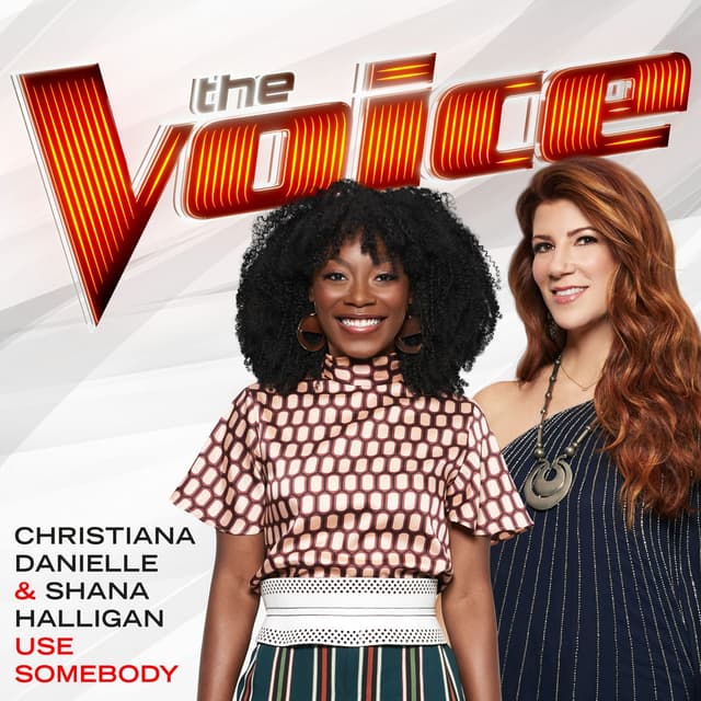 Album cover art for Use Somebody (The Voice Performance)