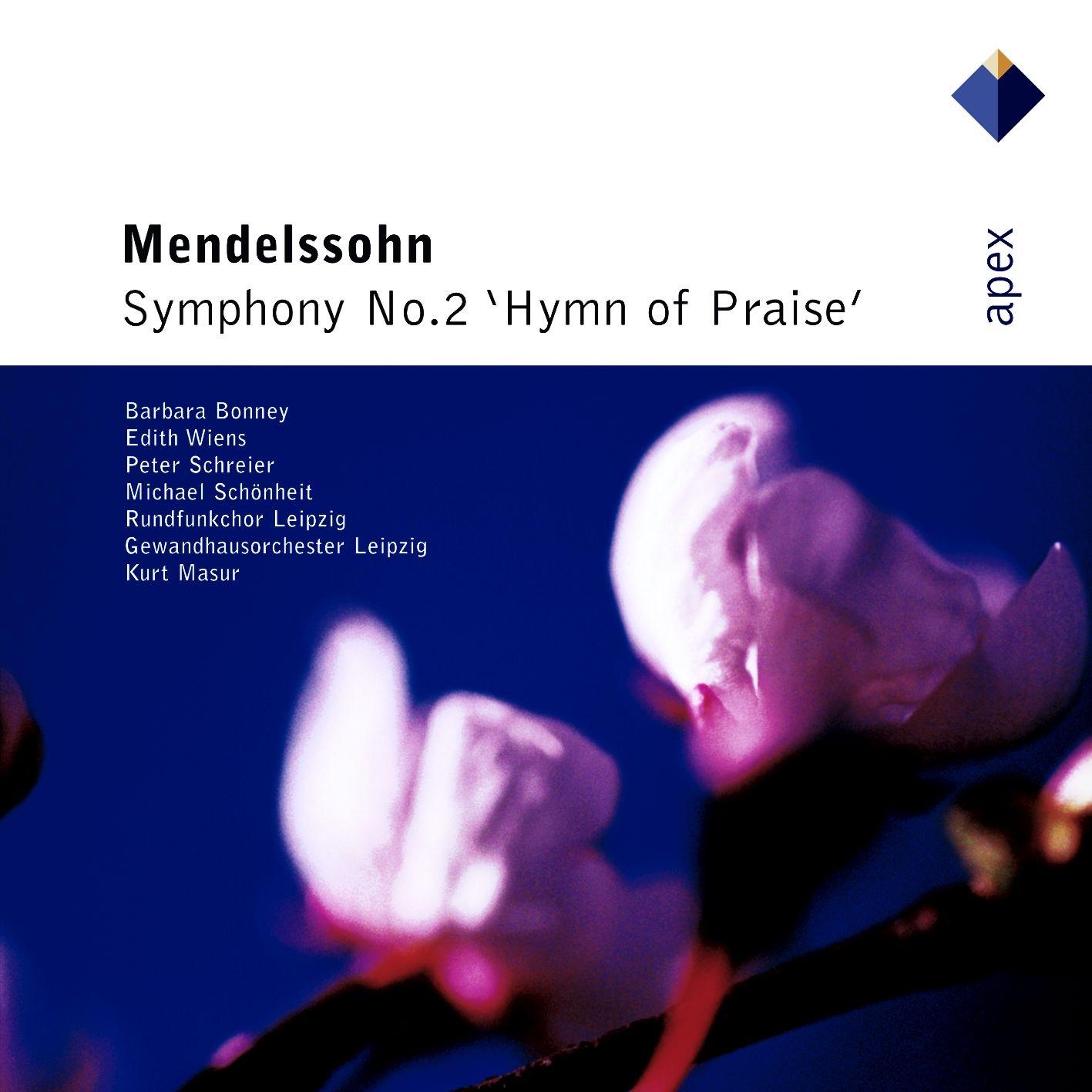 Mendelssohn: Lobgesang - Symphonie Nr. 2