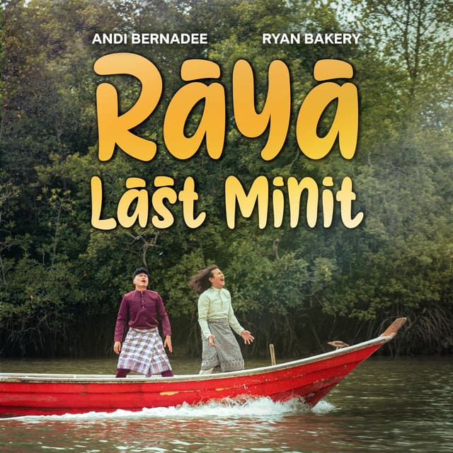 Album cover art for Raya Last Minit