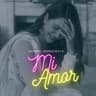 Mi Amor [Slow]