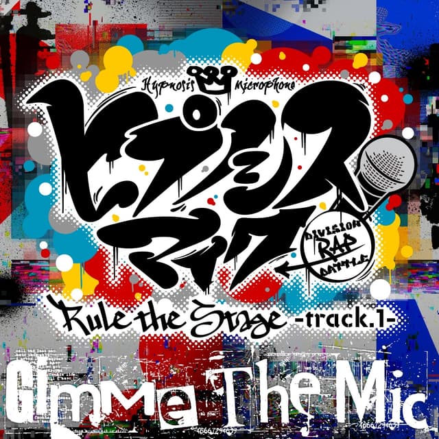 Album cover art for Gimme the Mic - Rule the Stage Track.1 - Single