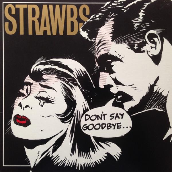 Don't Say Goodbye...