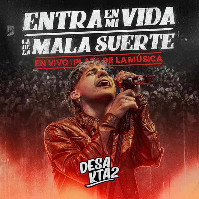 Album cover art for Entra En Mi Vida / La De La Mala Suerte (En Vivo)