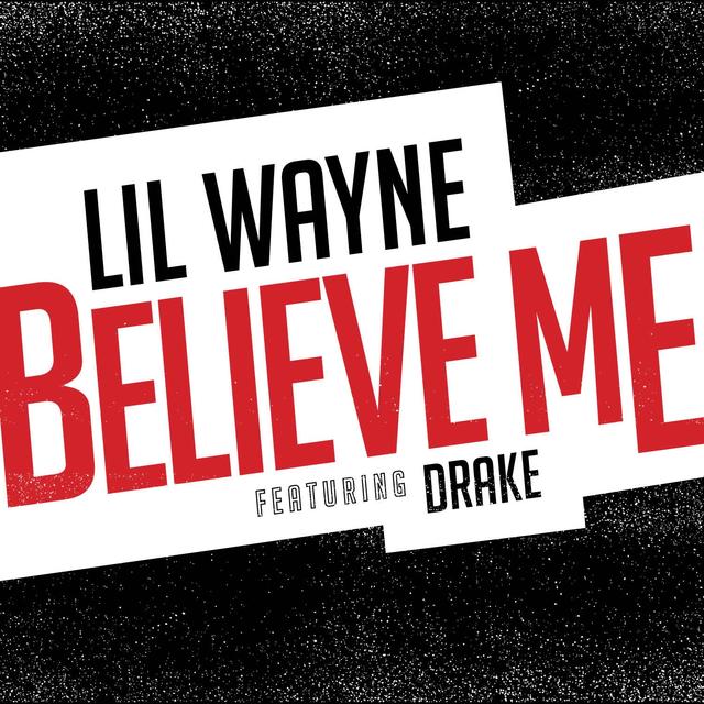 Album cover art for Believe Me