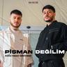 Pişman Değilim (Pisman Degilim)