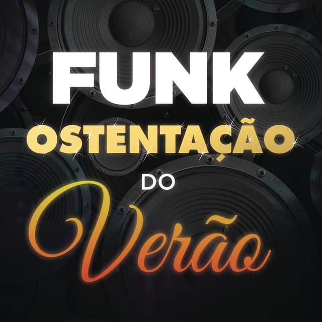 Album cover art for Funk Ostentação do Verão