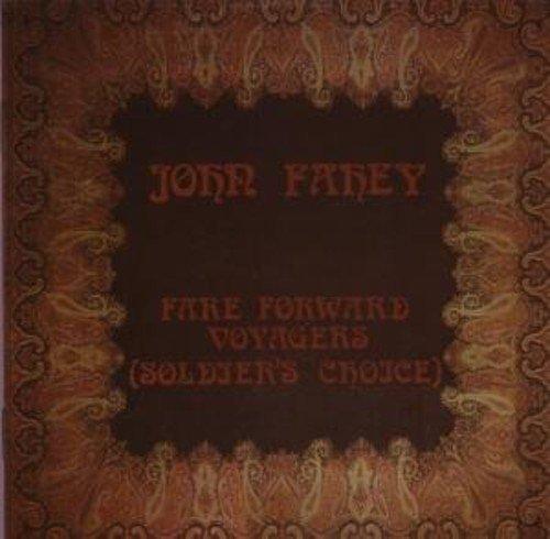 Fare Forward Voyagers (Soldier's Choice)