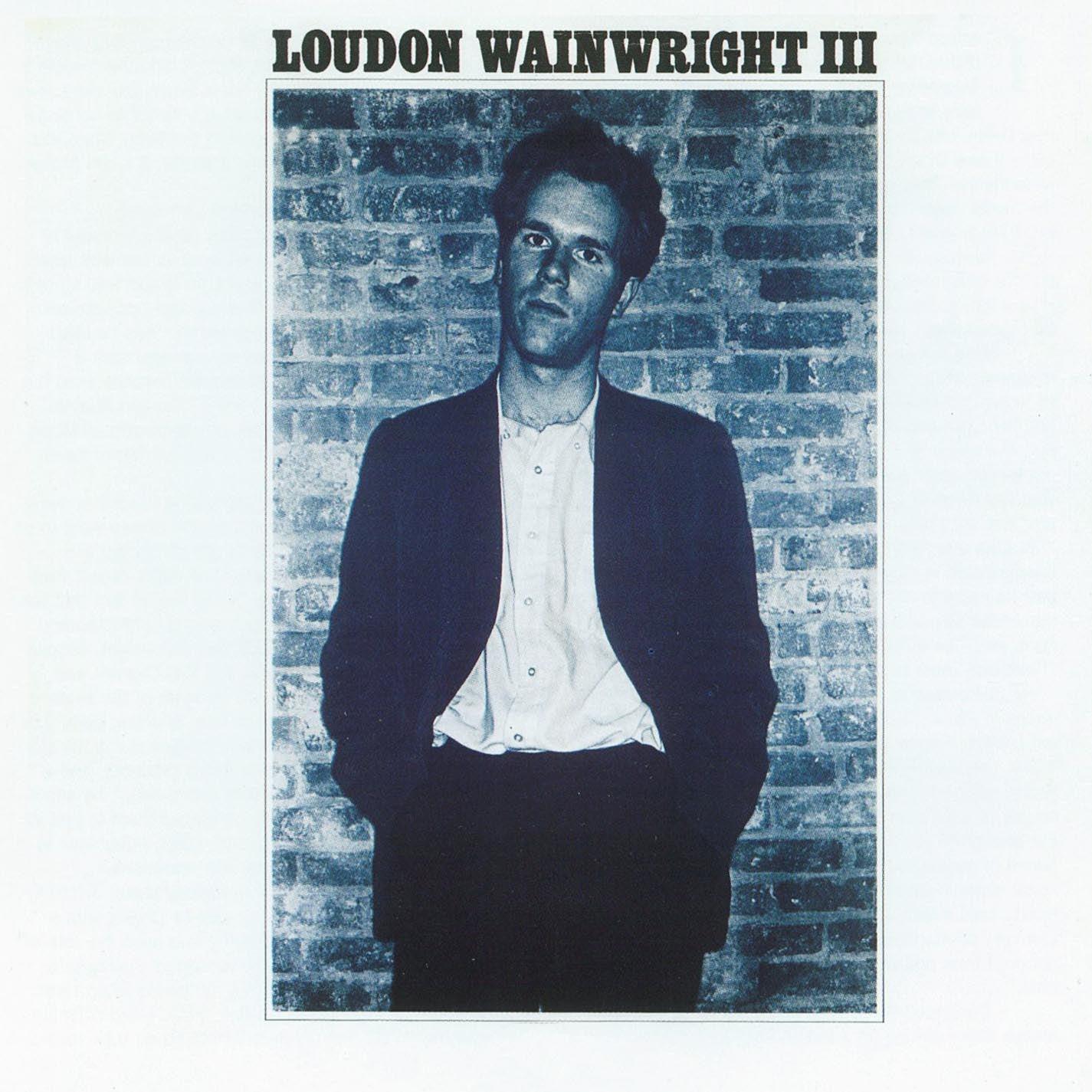 Loudon Wainwright III