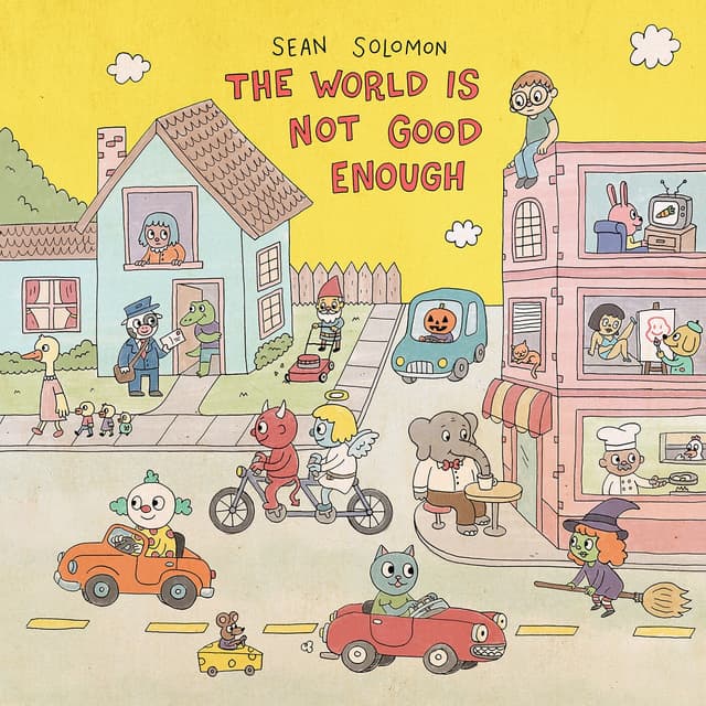 Album cover art for The World Is Not Good Enough