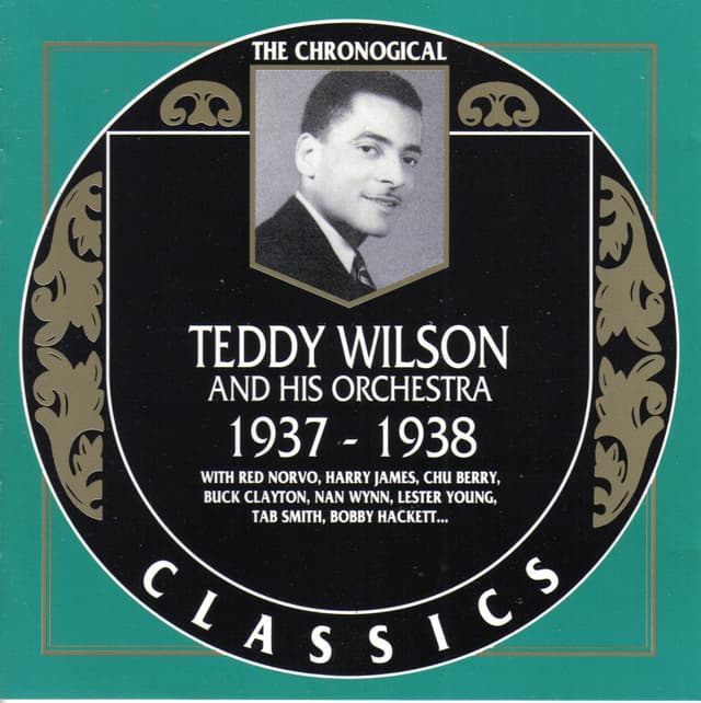 Album cover art for The Chronological Classics: Teddy Wilson and His Orchestra 1937-1938