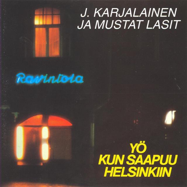 Album cover art for Yö Kun Saapuu Helsinkiin