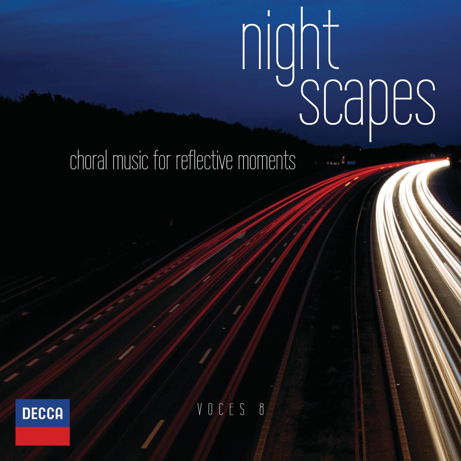 Nightscapes (Choral Music for Reflective Moments)