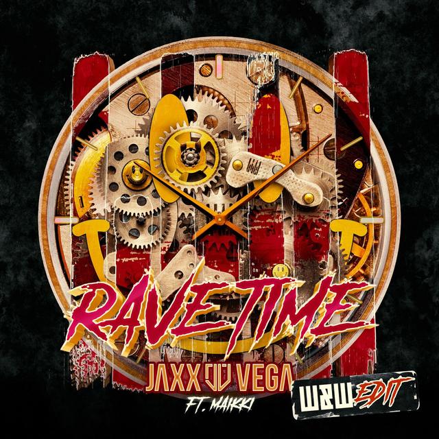 Album cover art for Rave Time (W&W Edit)