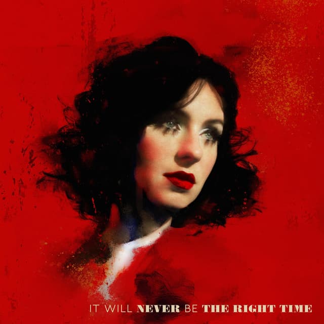 Album cover art for It Will Never Be the Right Time