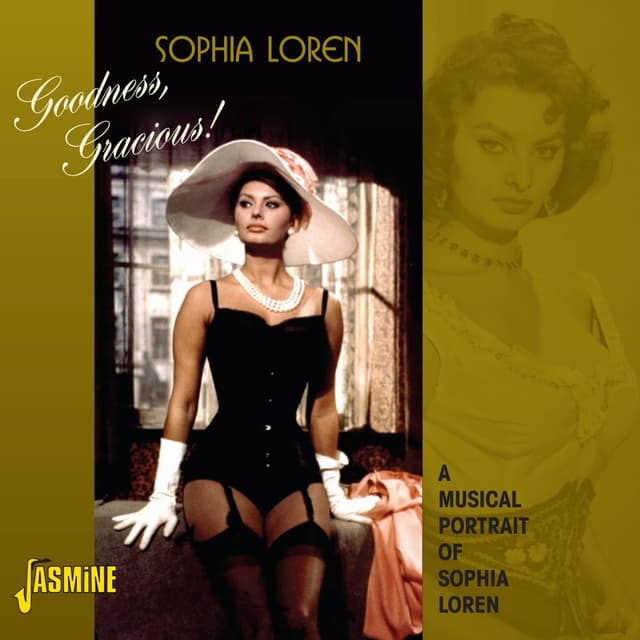 Album cover art for Goodness, Gracious! - A Musical Portrait Of Sophia Loren