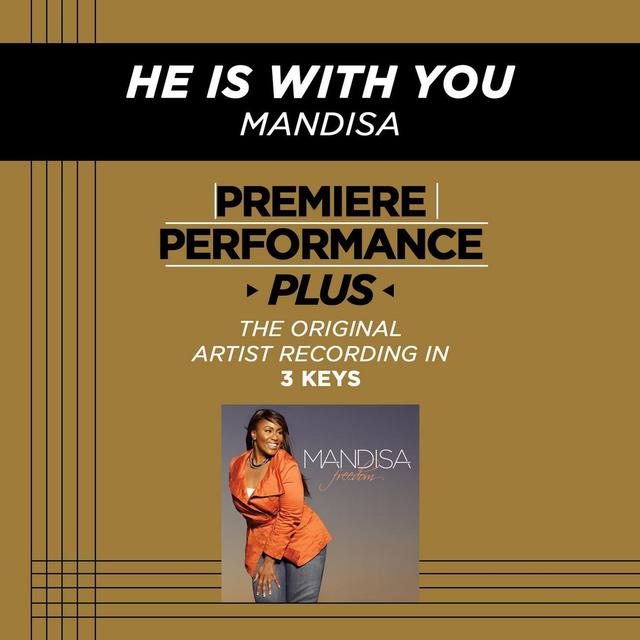 Album cover art for He Is With You (premiere Performance Plus Track)