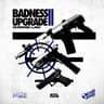 Badness Upgrade 2.0