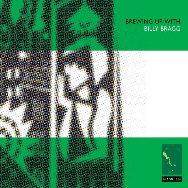 Album cover art for Brewing Up with Billy Bragg