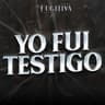 Yo Fui Testigo