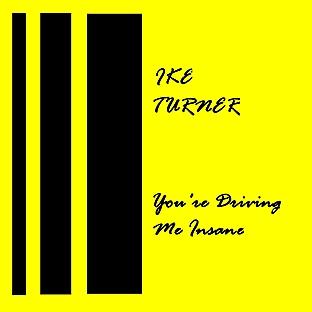 Album cover art for You're Drivin' Me Insane
