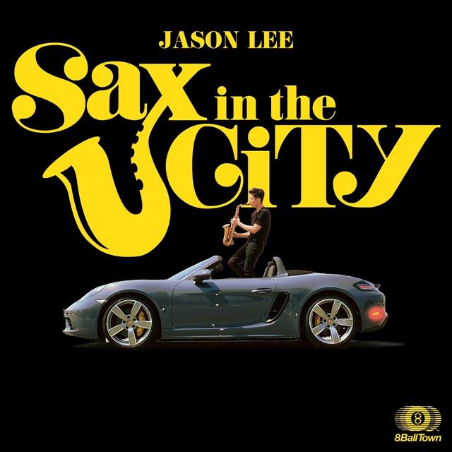 Album cover art for Sax In The City