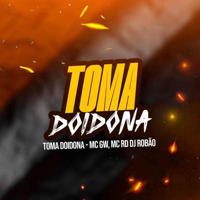 Album cover art for Toma Doidona