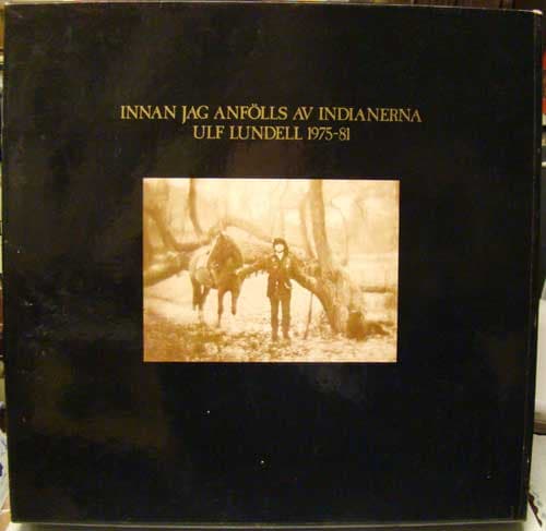 Album cover art for Innan Jag Anfölls Av Indianerna 1975-1981