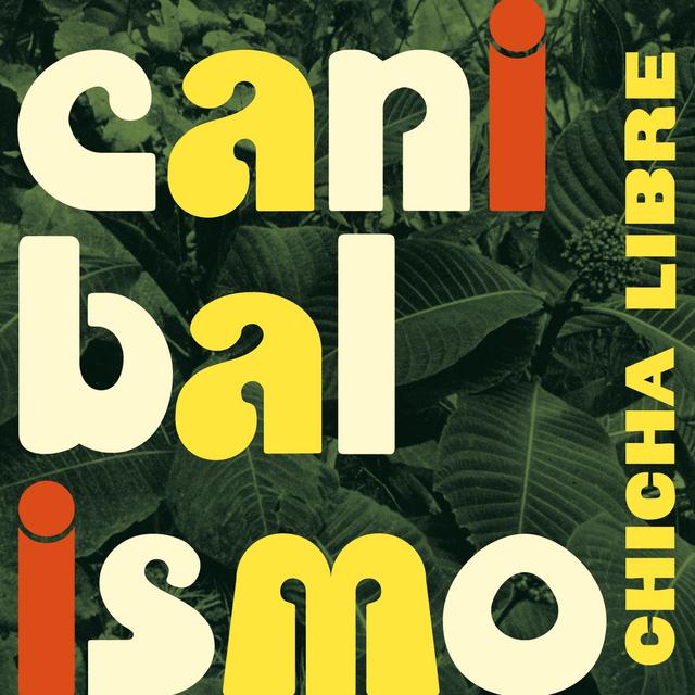 Album cover art for Canibalismo
