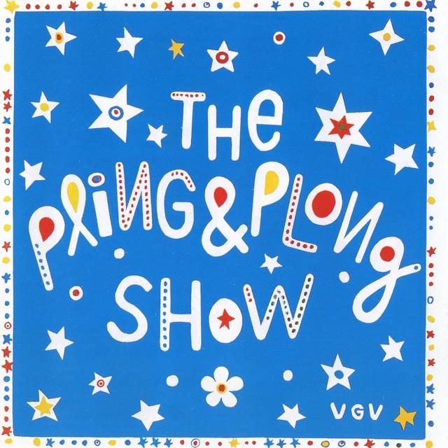 Album cover art for The Pling & Plong Show