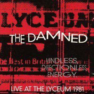 Album cover art for Mindless, Directionless Energy - Live At The Lyceum 1981 -