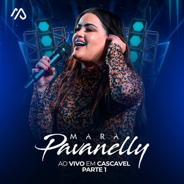 Album cover art for Mara Pavanelly Ao Vivo Em Cascavel, Pt.1