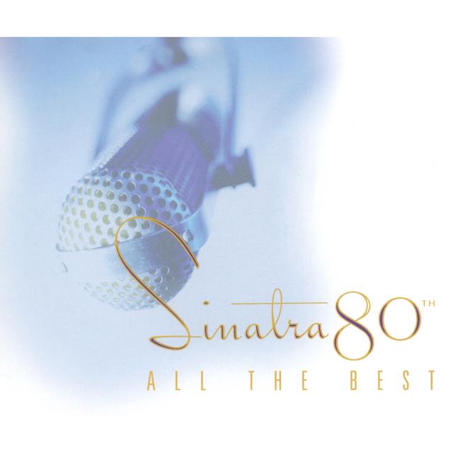 Album cover art for Sinatra 80th: All the Best