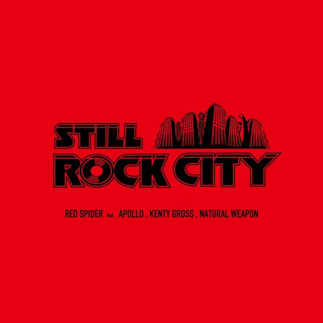 Album cover art for Still Rock City (feat. APOLLO, KENTY GROSS & Natural Weapon) - Single