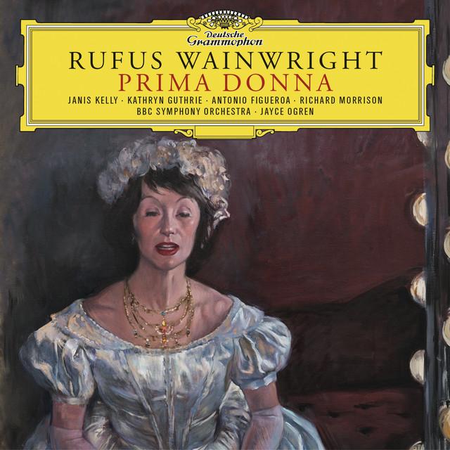 Rufus Wainwright: Prima Donna