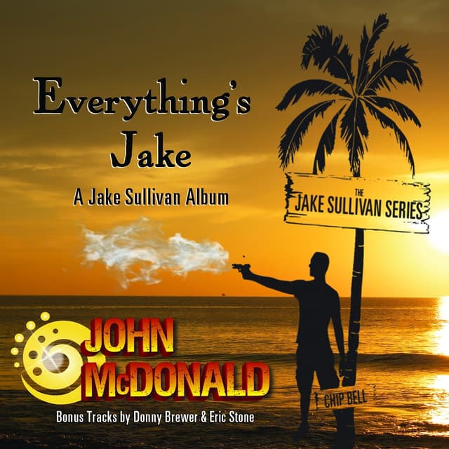 Album cover art for Everything's Jake: A Jake Sullivan Album