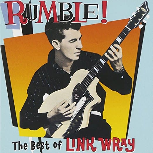 Album cover art for Rumble! The Best Of Link Wray
