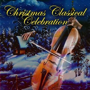 Album cover art for Christmas Classical Celebration