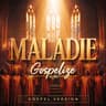 Maladie